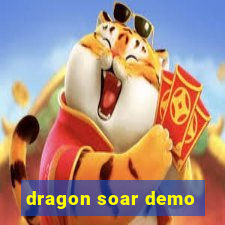 dragon soar demo